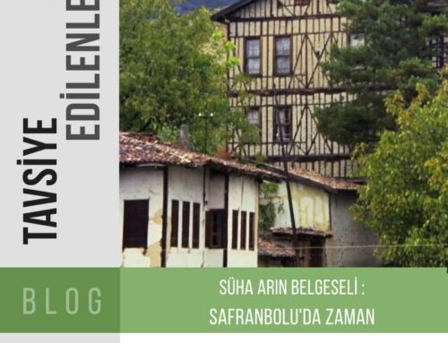 Safranbolu’da Zaman / Süha Arın