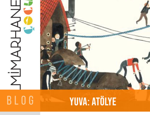 Yuva: Atölye