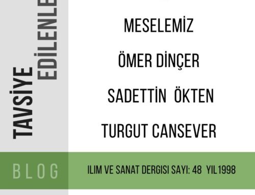 Ev ve Şehir Meselemiz